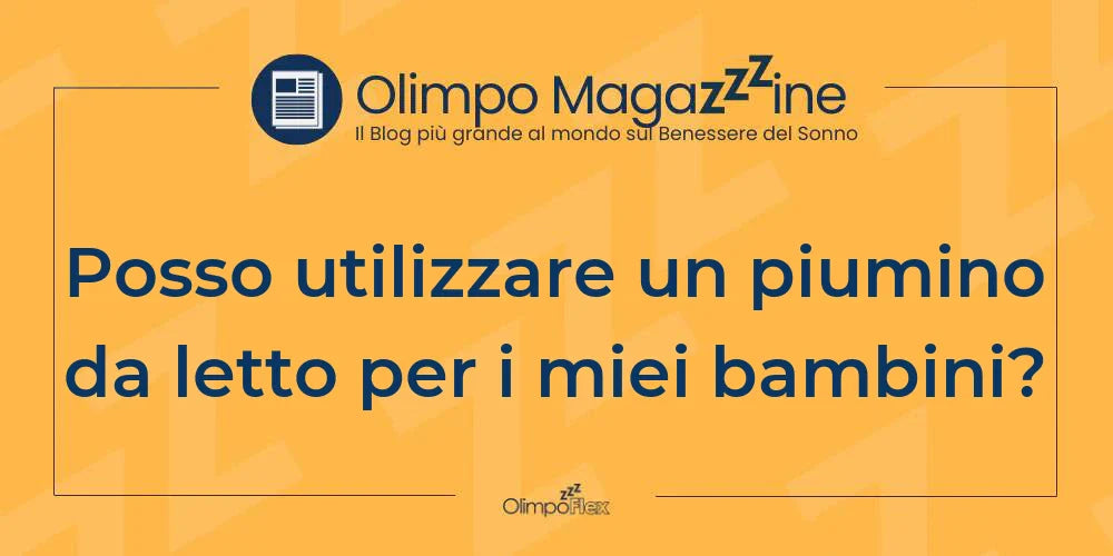 Posso utilizzare un piumino da letto per i miei bambini?
