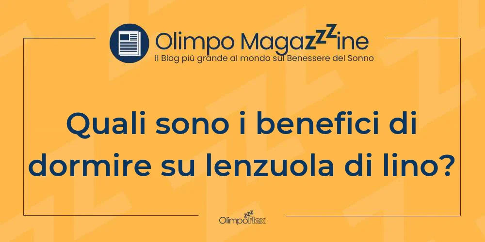 Quali sono i benefici di dormire su lenzuola di lino?