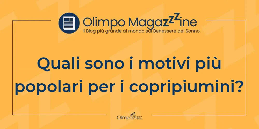 Quali sono i motivi più popolari per i copripiumini?