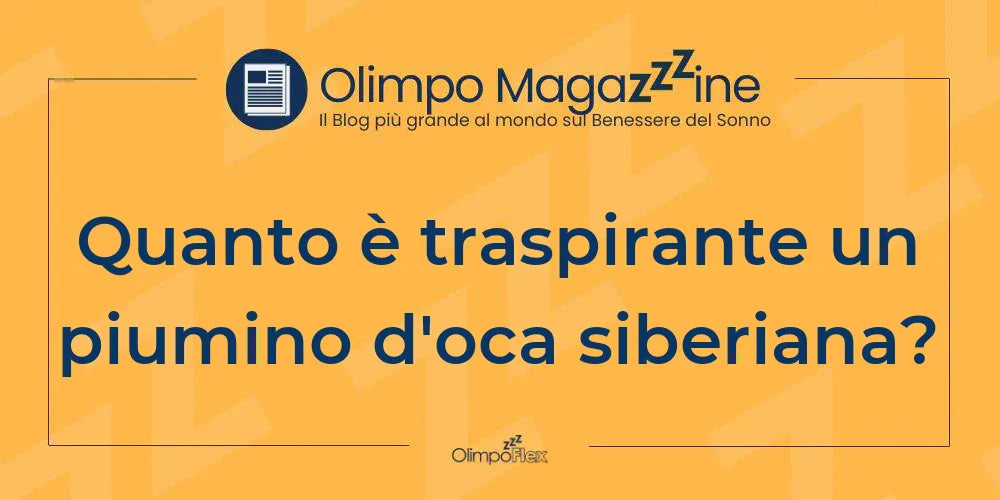 Quanto è traspirante un piumino d'oca siberiana?