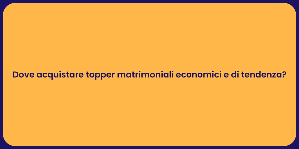 Dove acquistare topper matrimoniali economici e di tendenza?