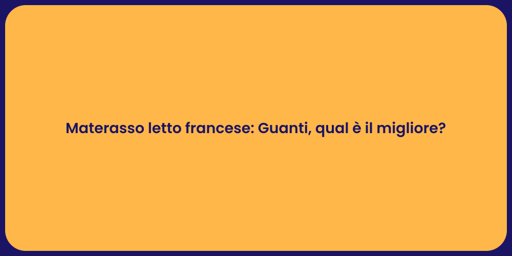 Materasso letto francese: Guanti, qual è il migliore?