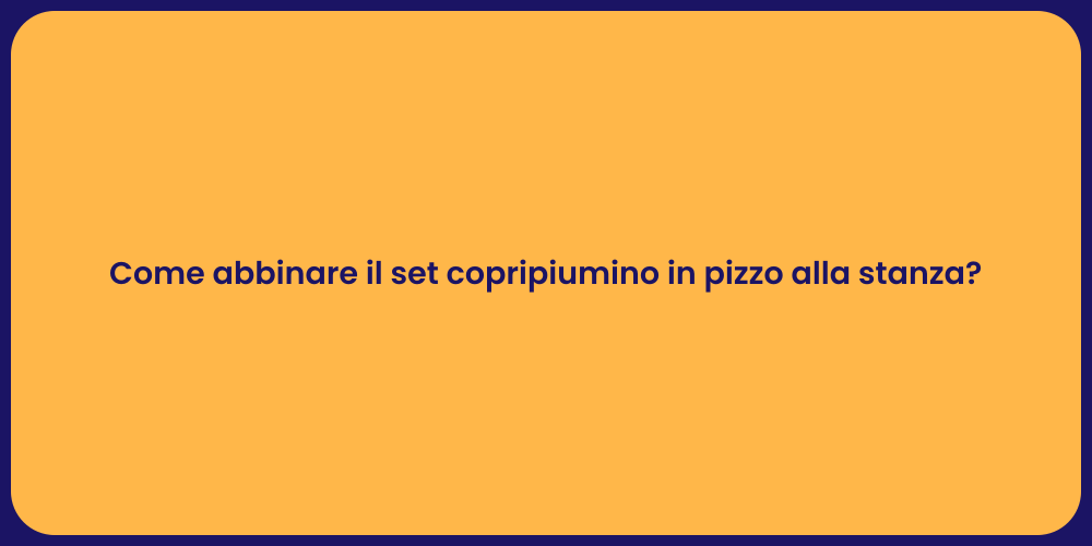 Come abbinare il set copripiumino in pizzo alla stanza?