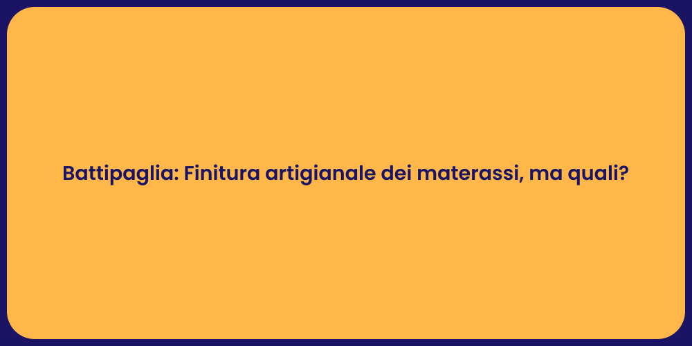 Materassi di Qualità a Battipaglia