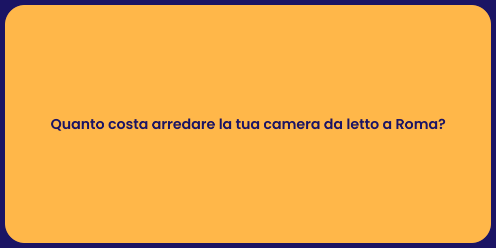 Costi per Arredare la Camera da Letto