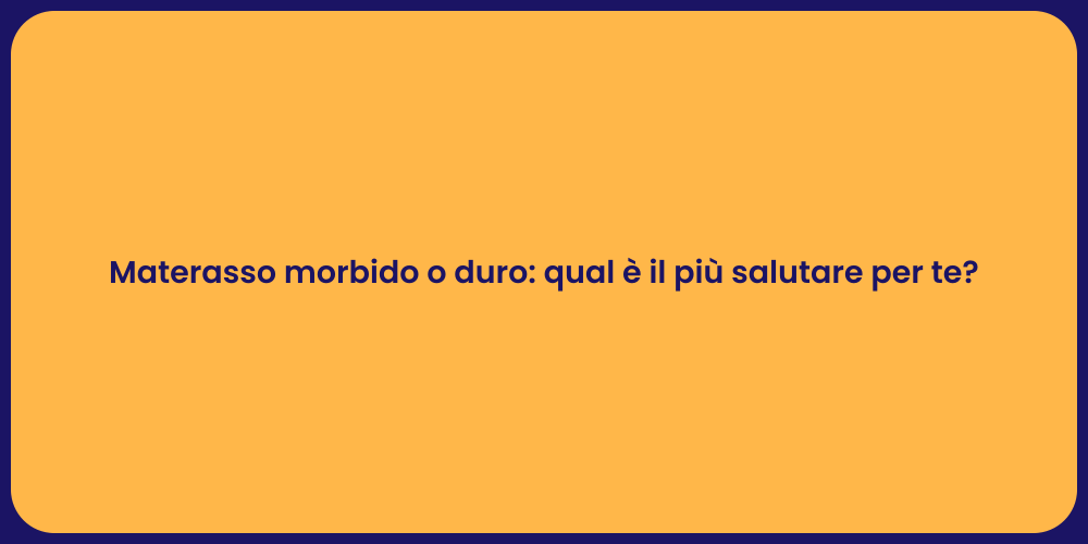 Materasso morbido o duro: qual è il più salutare per te?