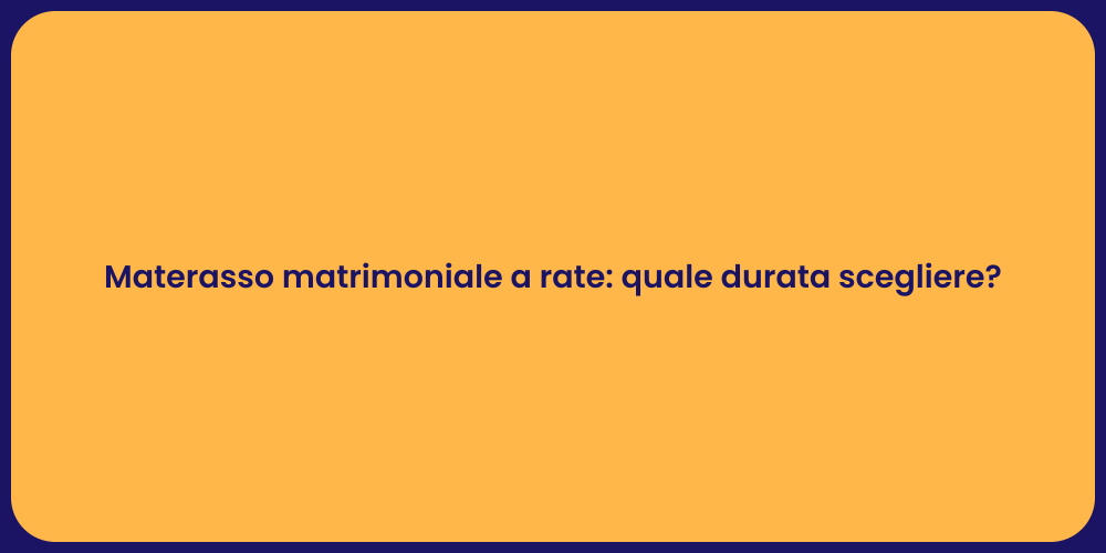 Guida all'acquisto di materassi a rate