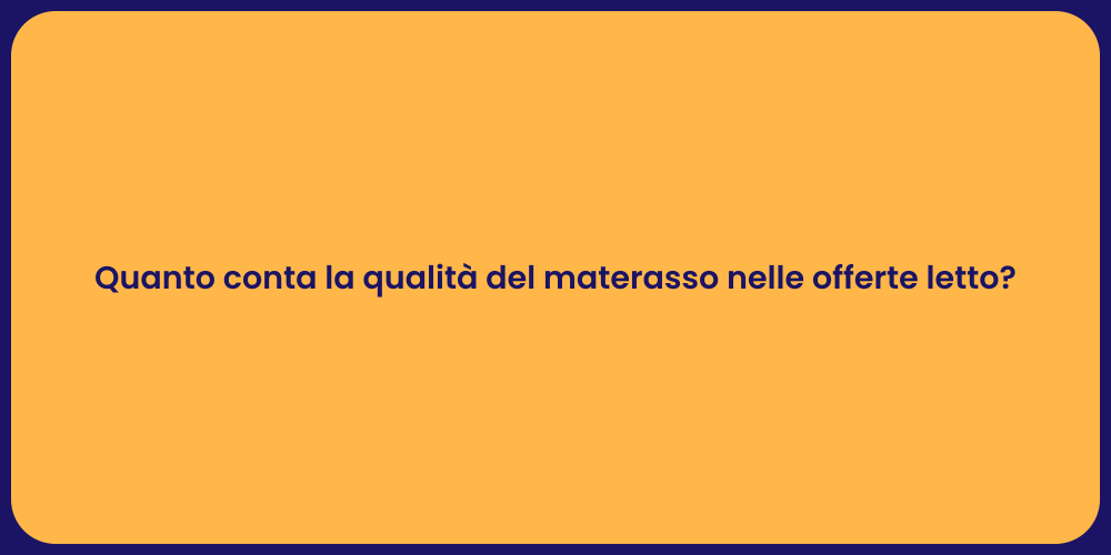 Importanza del materasso per il sonno