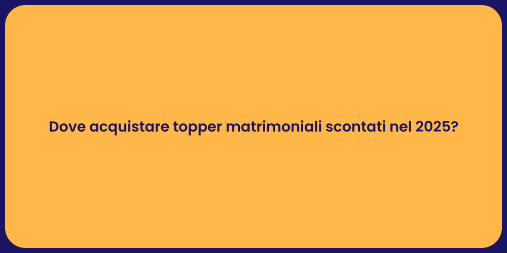 Dove acquistare topper matrimoniali scontati nel 2025?