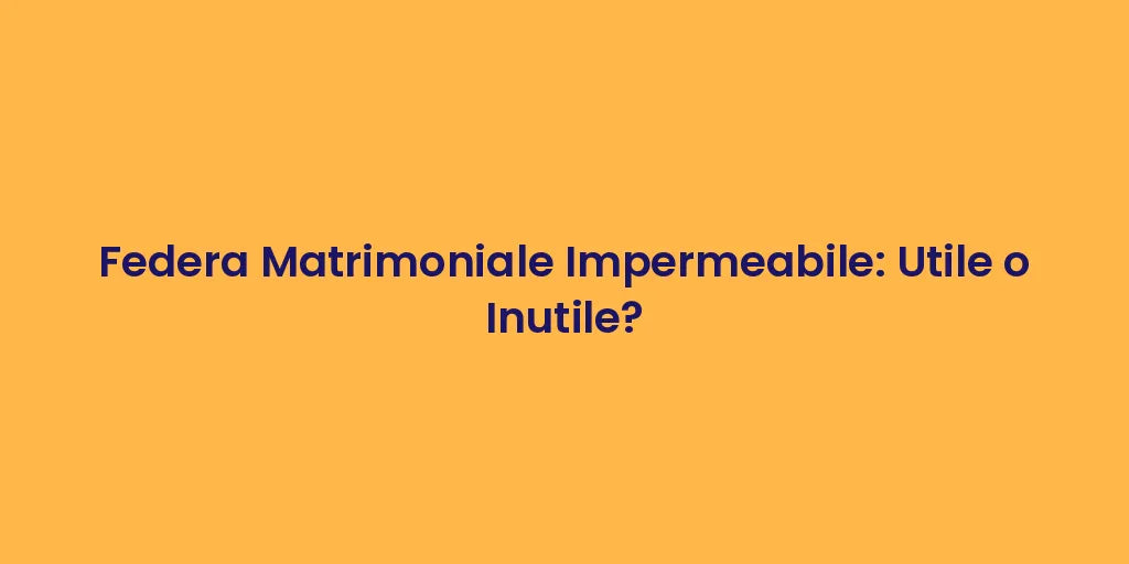 Federa Matrimoniale Impermeabile: Utile o Inutile?