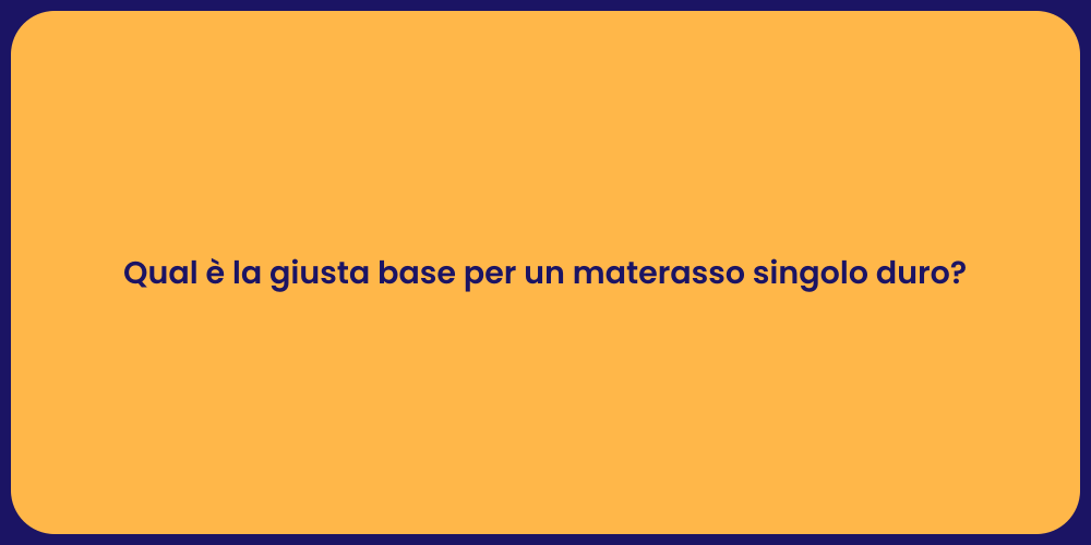Come Scegliere la Base per Materasso