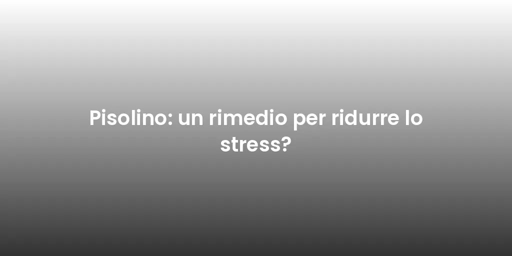 Pisolino: un rimedio per ridurre lo stress?