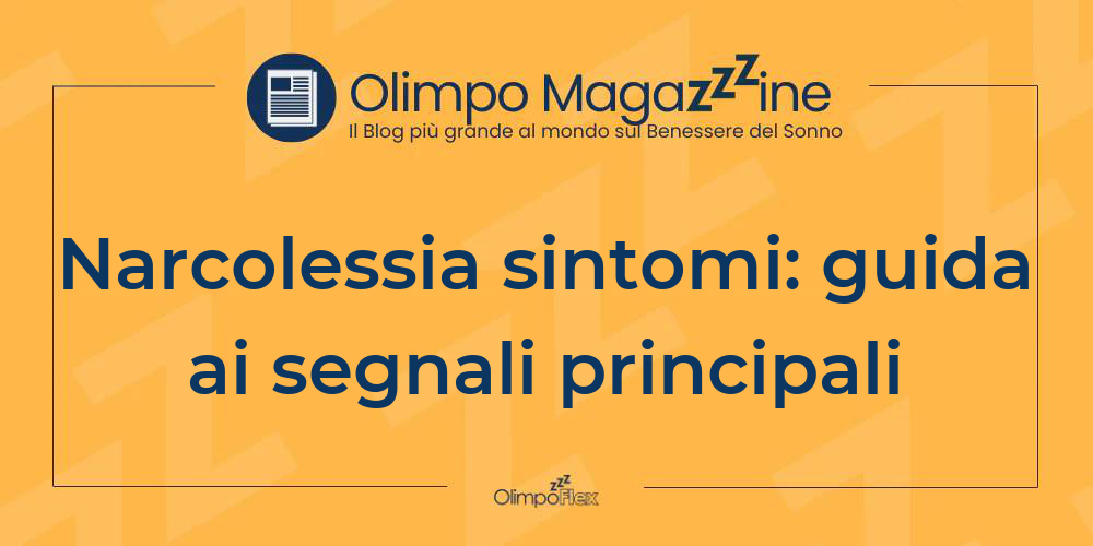 Narcolessia sintomi: guida ai segnali principali