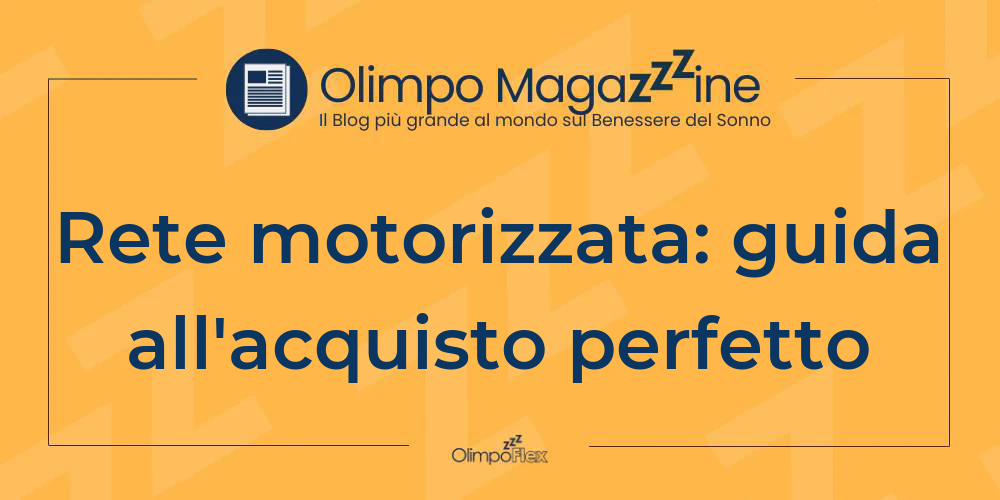 Rete motorizzata: guida all'acquisto perfetto