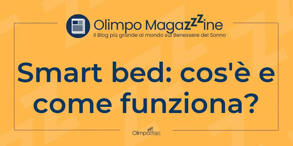 Smart bed: cos'è e come funziona?