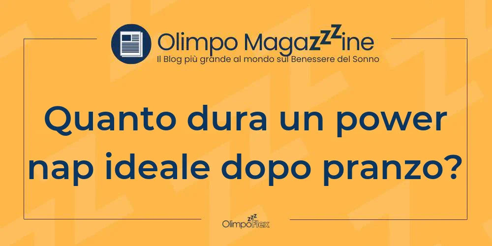 Quanto dura un power nap ideale dopo pranzo?