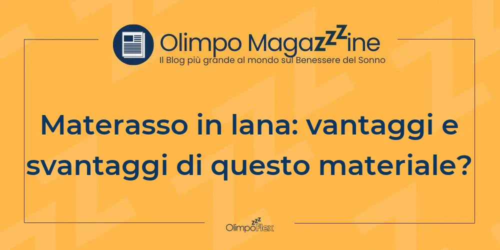 Materasso in lana: vantaggi e svantaggi di questo materiale?