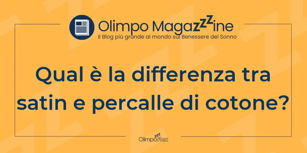 Qual è la differenza tra satin e percalle di cotone?