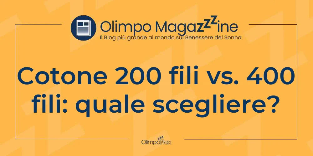 Cotone 200 fili vs. 400 fili: quale scegliere?