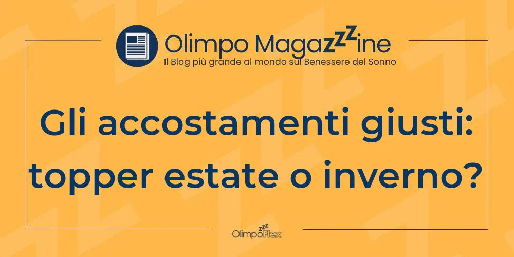 Gli accostamenti giusti: topper estate o inverno?