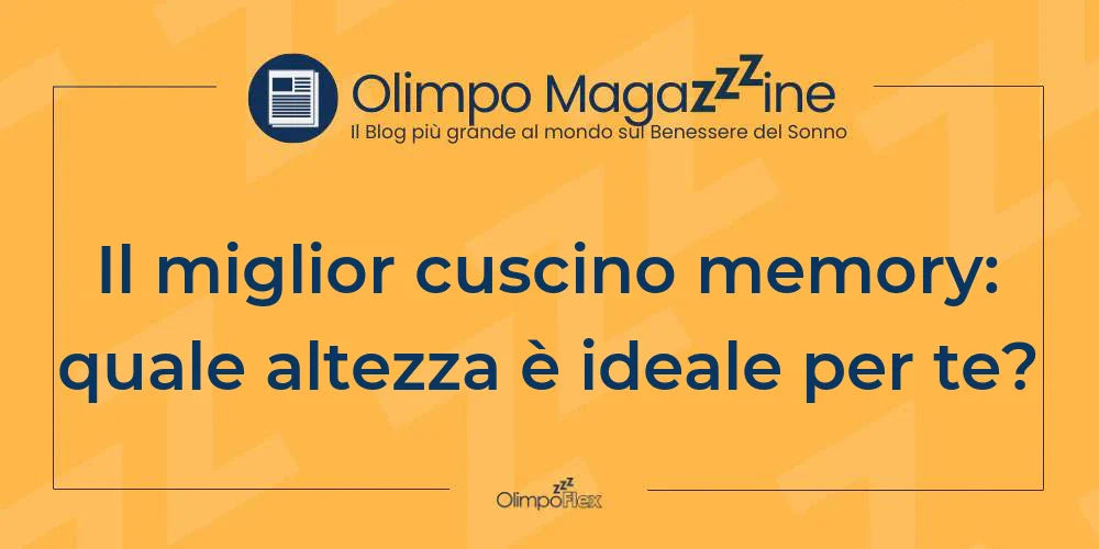 Il miglior cuscino memory: quale altezza è ideale per te?