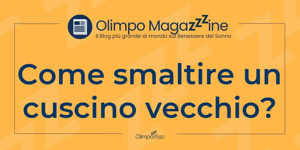 Come smaltire un cuscino vecchio?