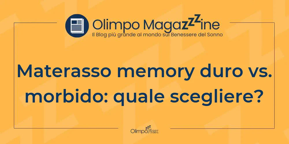 Materasso memory duro vs. morbido: quale scegliere?