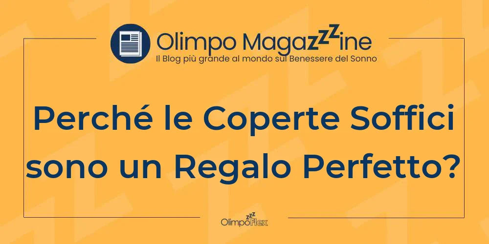 Perché le Coperte Soffici sono un Regalo Perfetto?