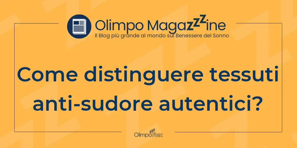 Come distinguere tessuti anti-sudore autentici?