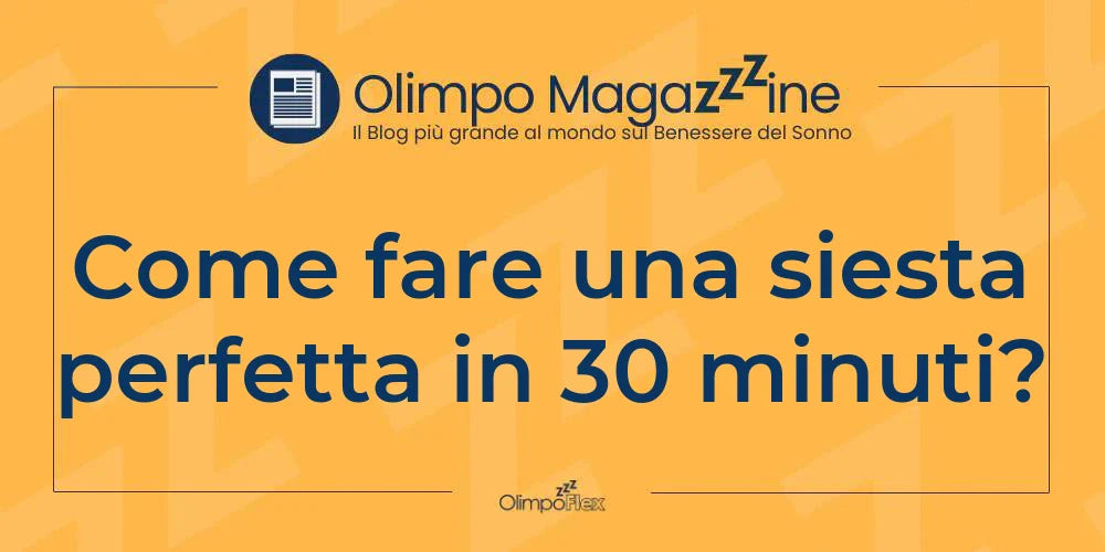 Come fare una siesta perfetta in 30 minuti?