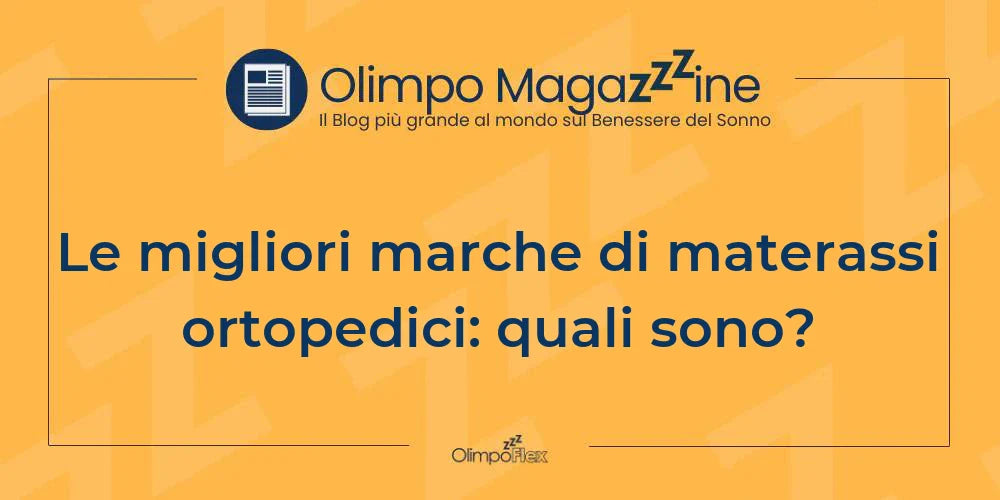 Le migliori marche di materassi ortopedici: quali sono?
