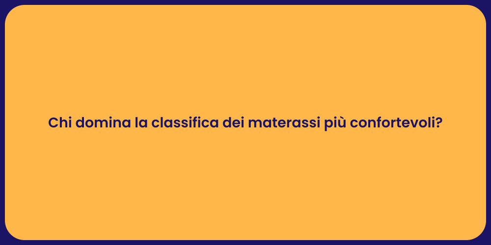 I Migliori Materassi del 2023