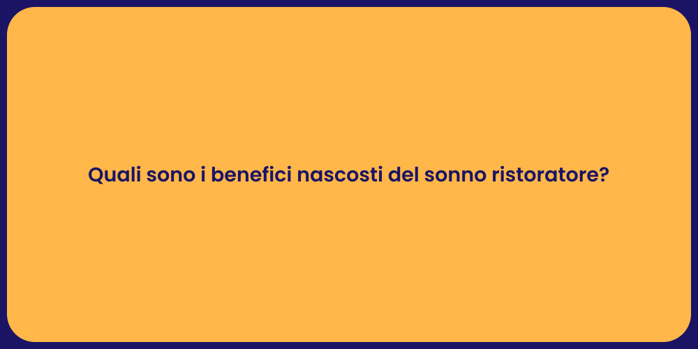 Vantaggi Sorprendenti del Sonno Profondo