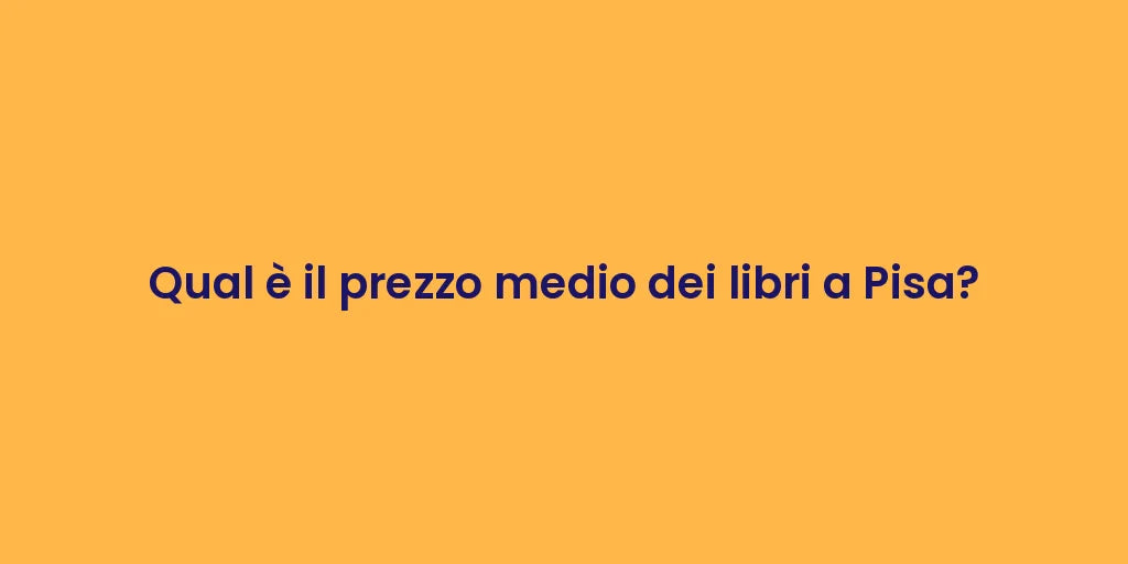 Qual è il prezzo medio dei libri a Pisa?