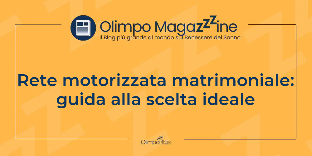 Rete motorizzata matrimoniale: guida alla scelta ideale